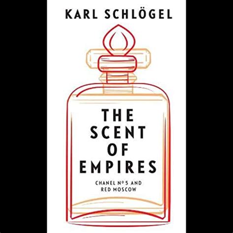 The Scent of Empires by Karl Schlögel .